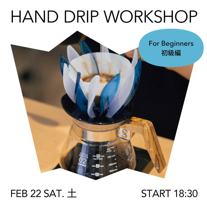 HAND DRIP WORKSHOP @SOT COFFEE OSAKA